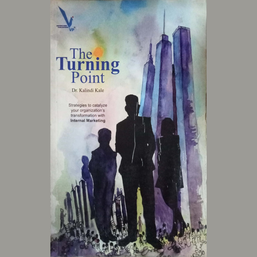 The Turning Point by DR KALINDI KALE