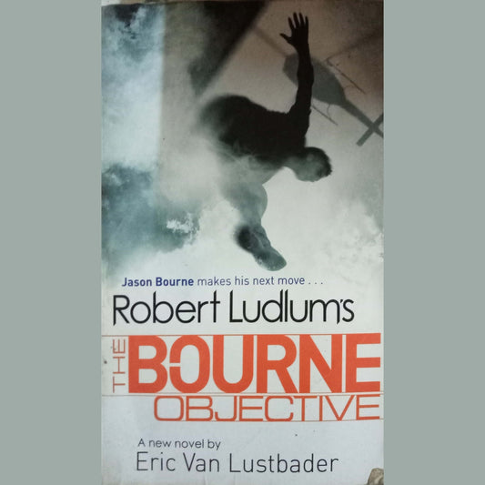 Robert Ludlum's The Bourne Objective by Robert Ludlum
