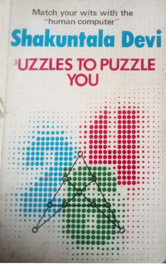 Puzzles To Puzzle You by Shakuntala Devi