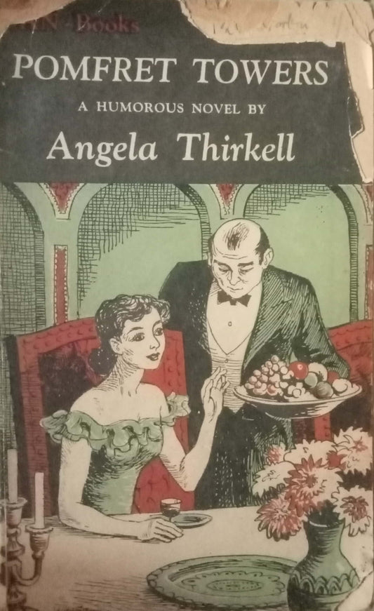 Pomfret Towers by Angela Thirkell