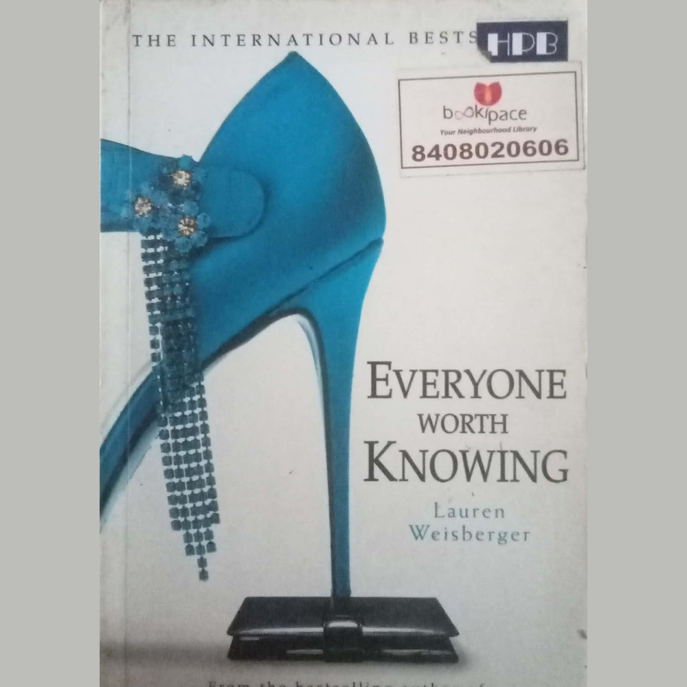 Everyone Worth Knowing by Lauren Weisberger