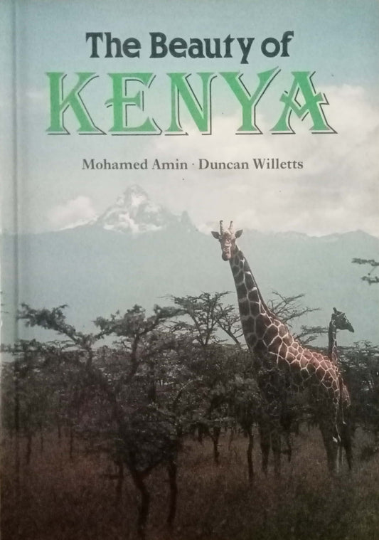 The Beauty Of Kenya by Mohamed Amin Duncan Willetts