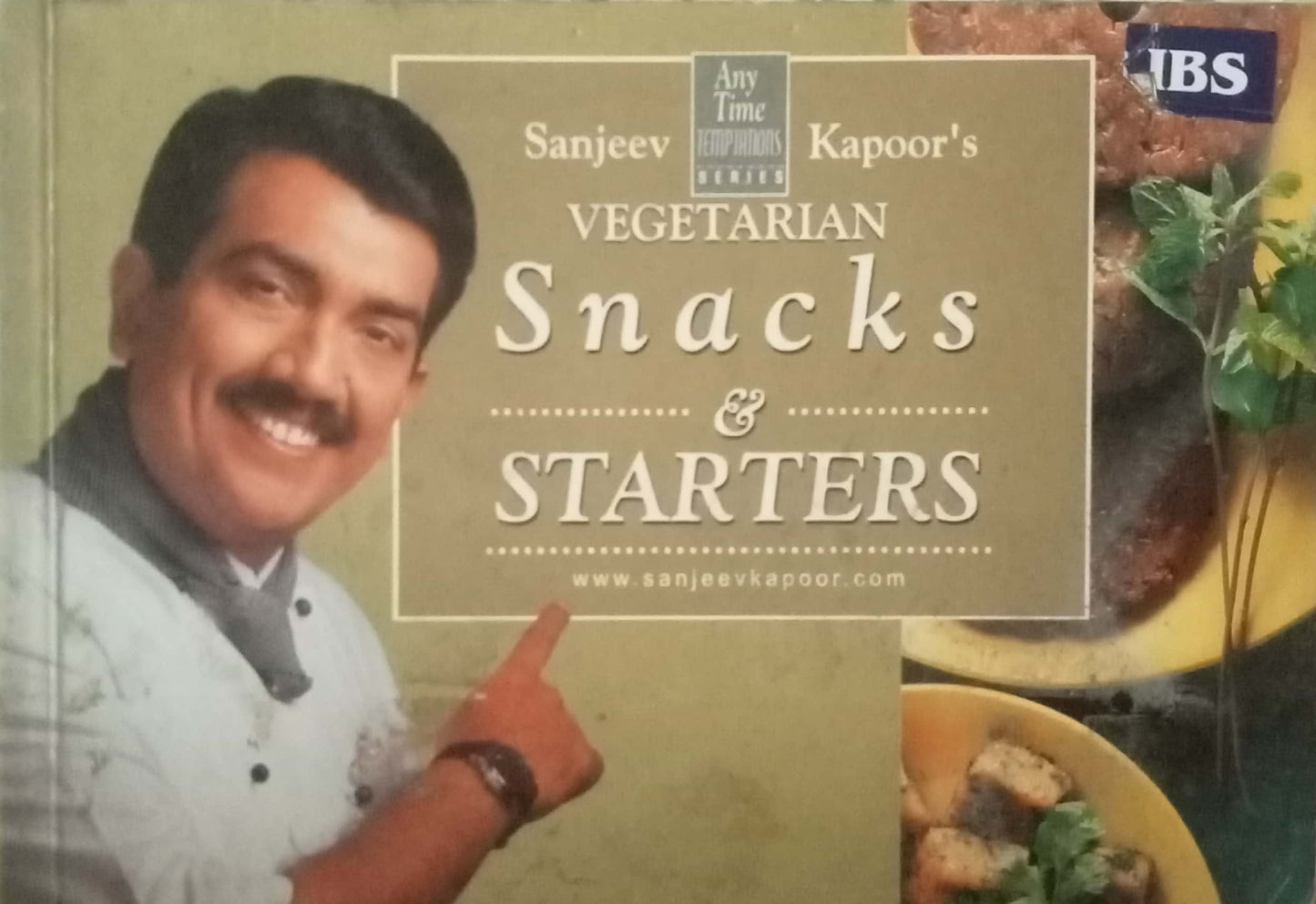 Vegetarian Snacks & Starters by Sanjeev Kapoor