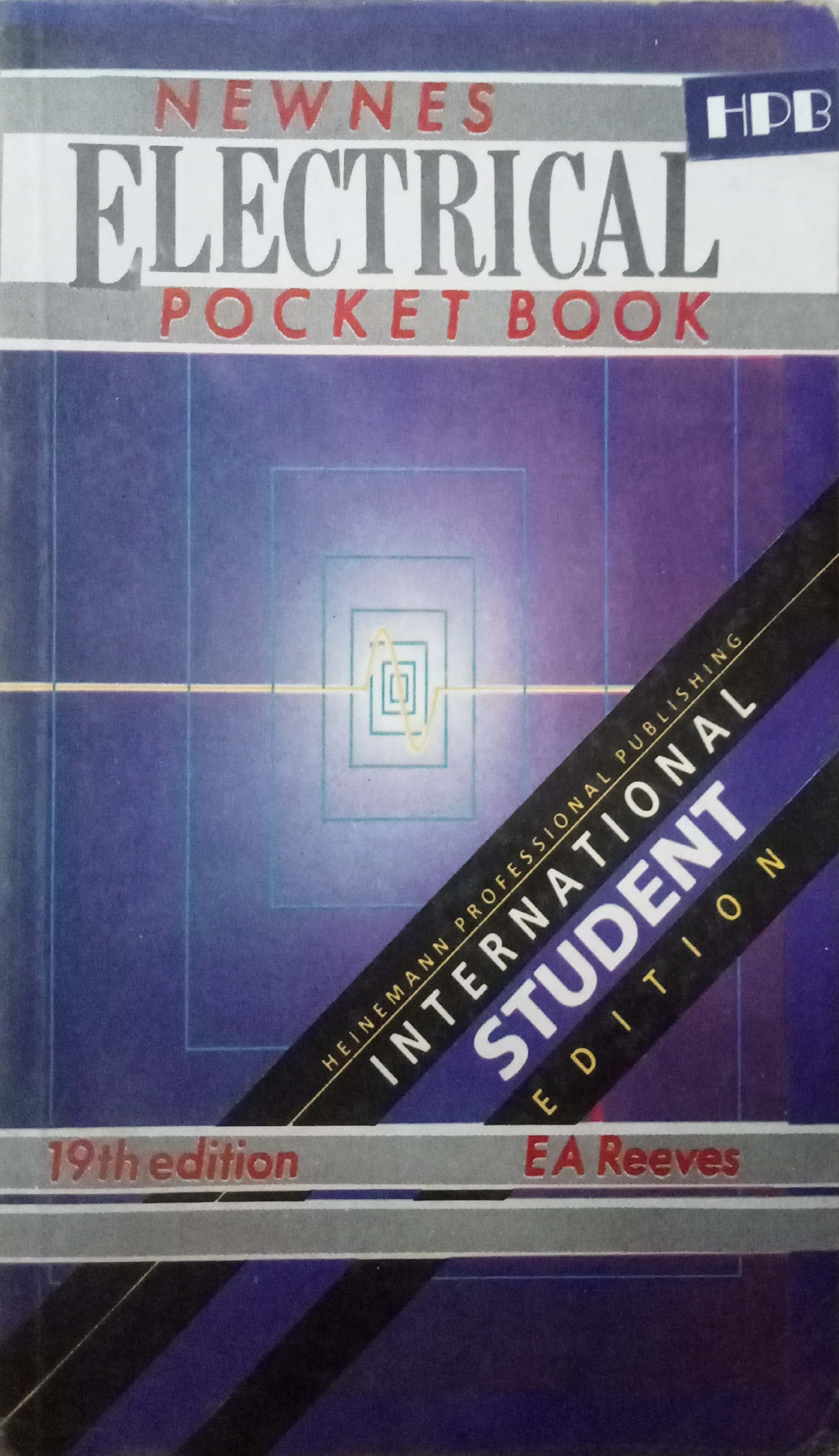 Newnes Electrical Pocket Book by EA Reeves