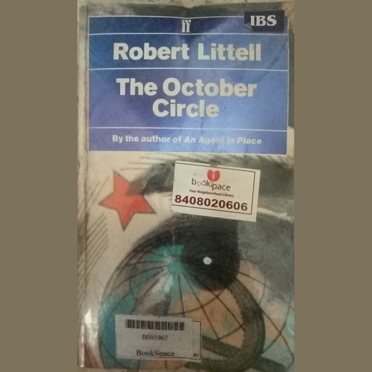 The October Circle by Robert Littell