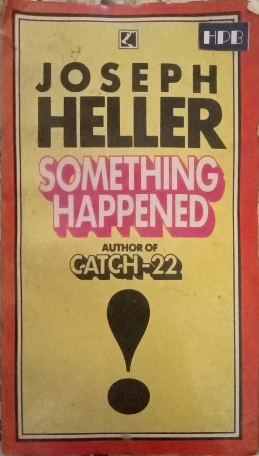 Something Happened by Joseph Heller