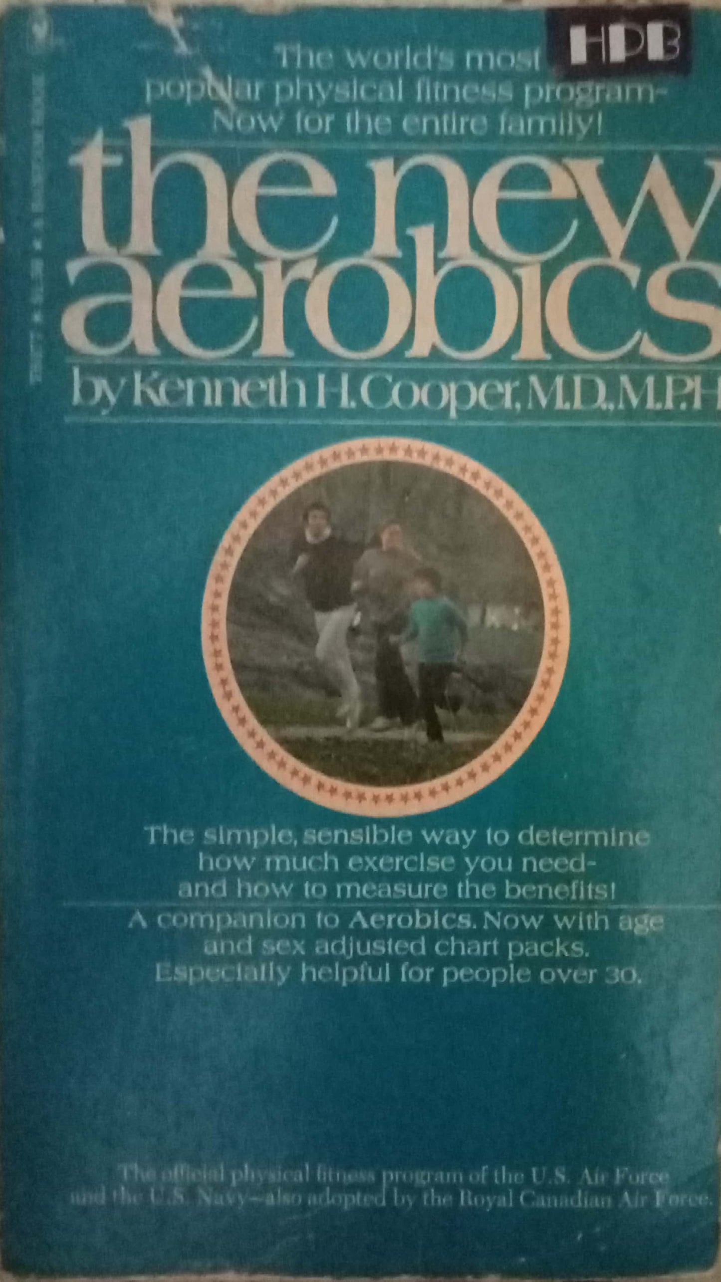 The New Aerobics by Kenneth H. Cooper