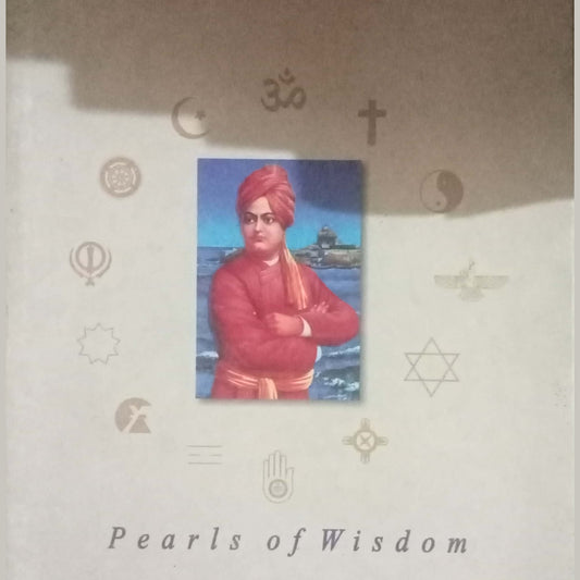 Pearls Of Wisdom by Swami Vivekananda