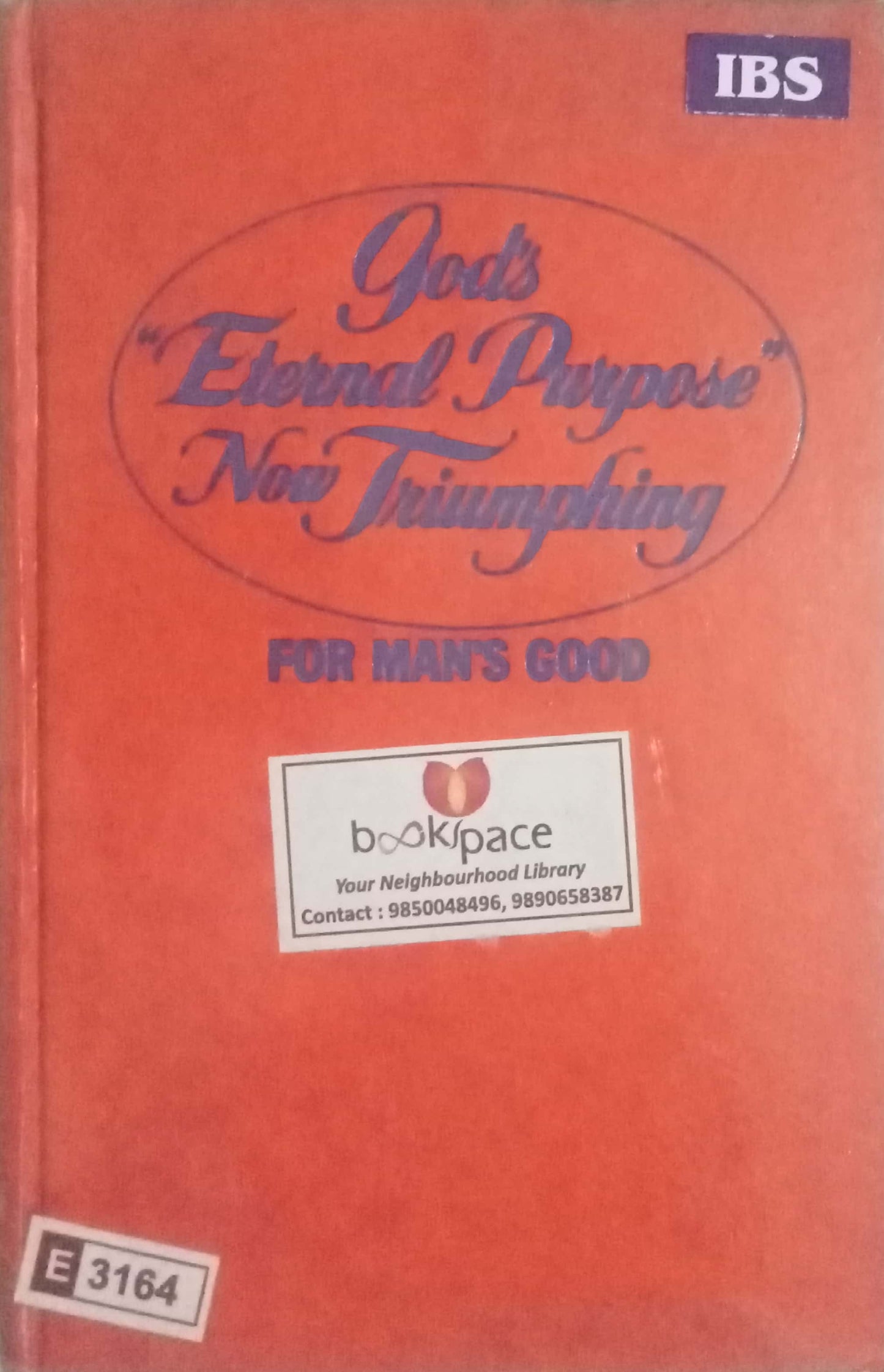 God Eternal Purpose Now Triumphing