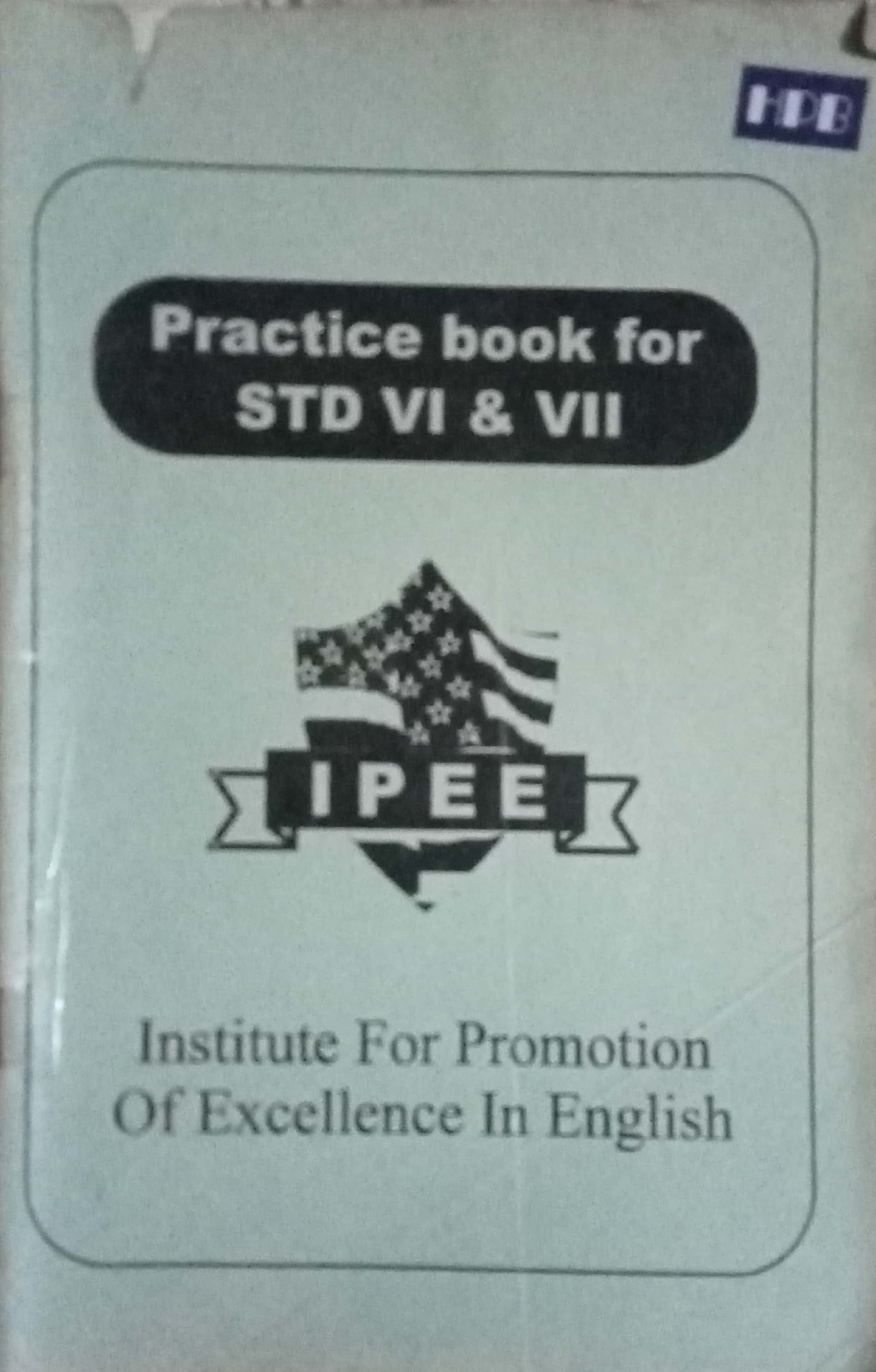 Practice Book For STD VI & VII