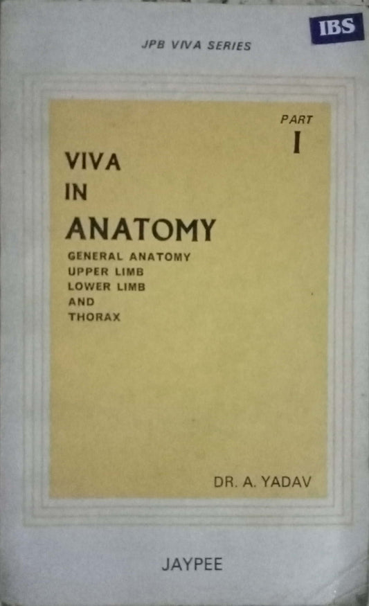 Viva In Anatomy by Dr. A. Yadav