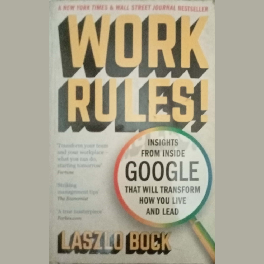 Work Rules by Laszlo Buck