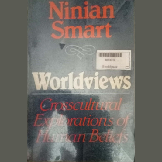 Worldviews by Ninian Smart