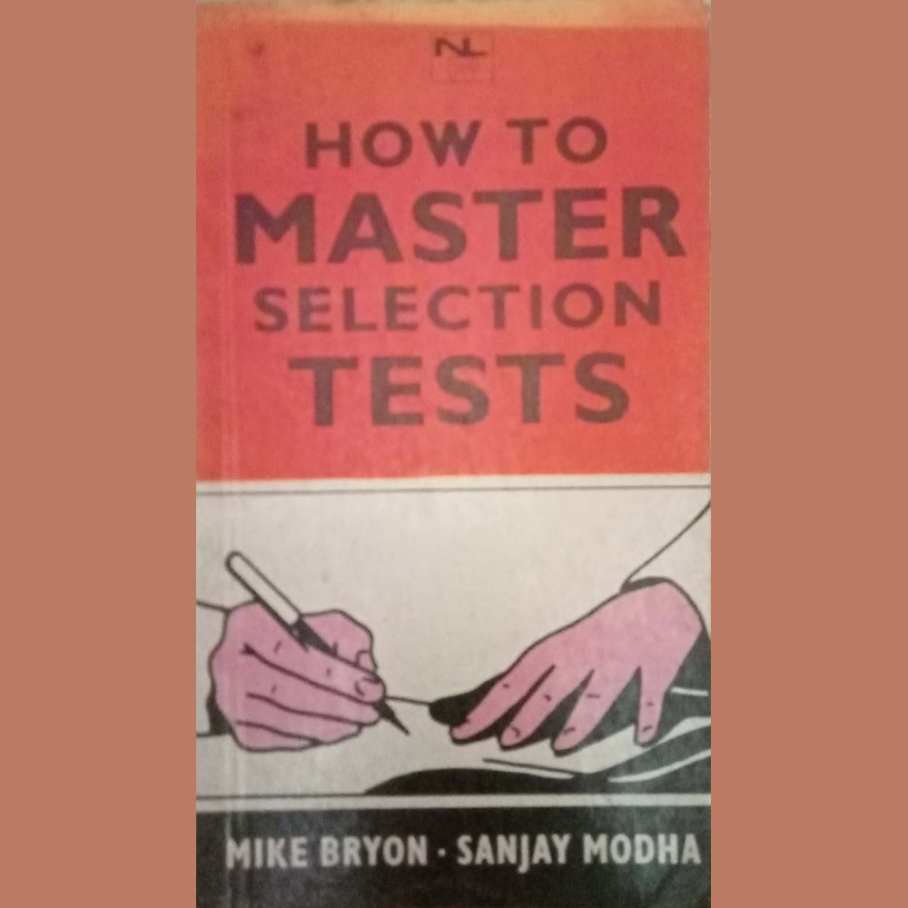 How To Master Selection Tests by Mike Bryon