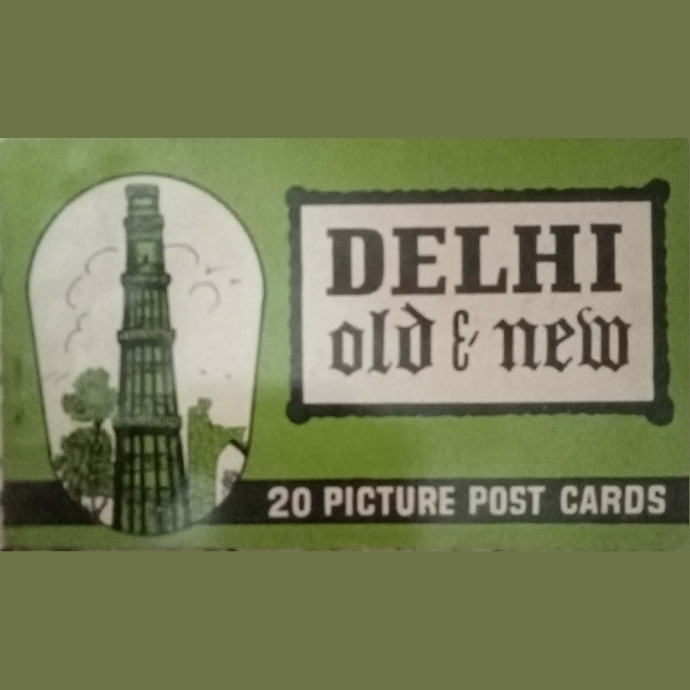 Delhi Old & New