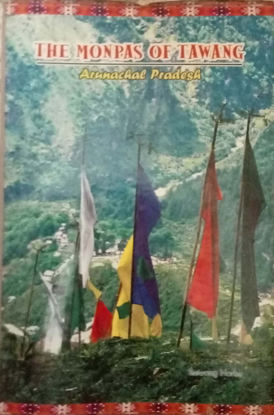 The Monpas Of Tawang by Tsewang Norbu (HD)