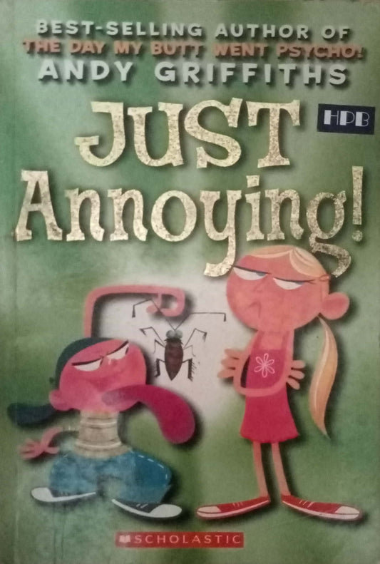 Just Annoying by Andy Griffiths
