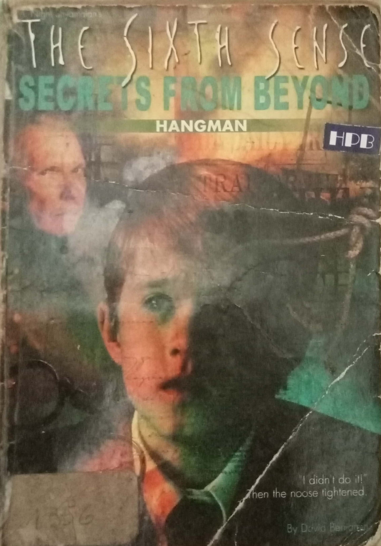 The Sixth Sense Secret From Beyond by David Bonjamin