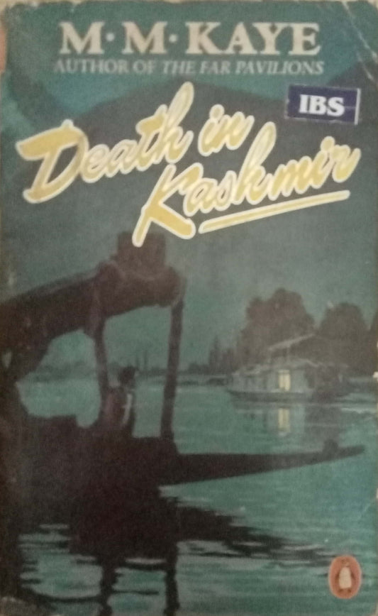 Death In Kashmir by M.M. Kaye