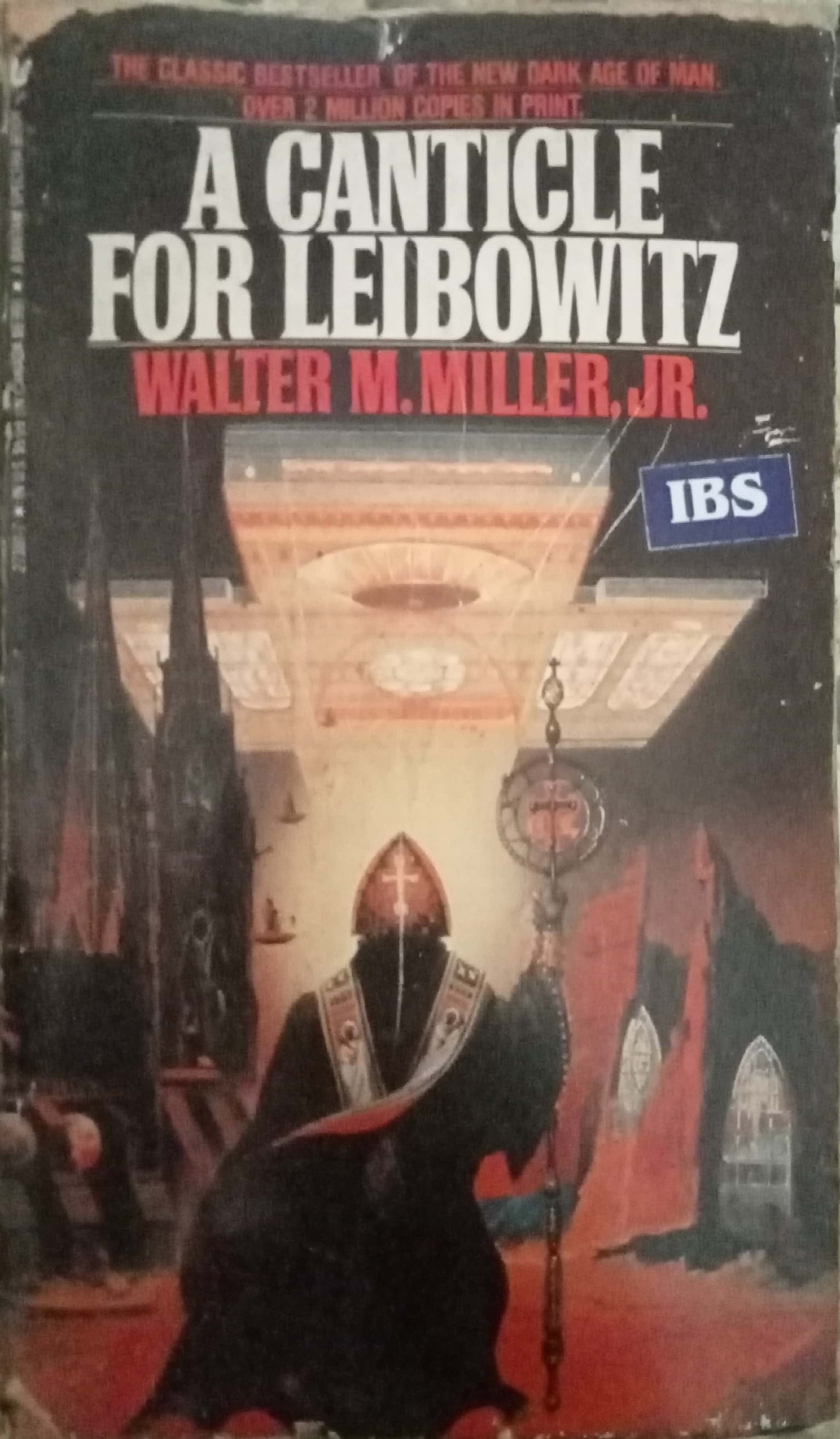A Cantivle For Leibowitz by Walter M. Miller JR.