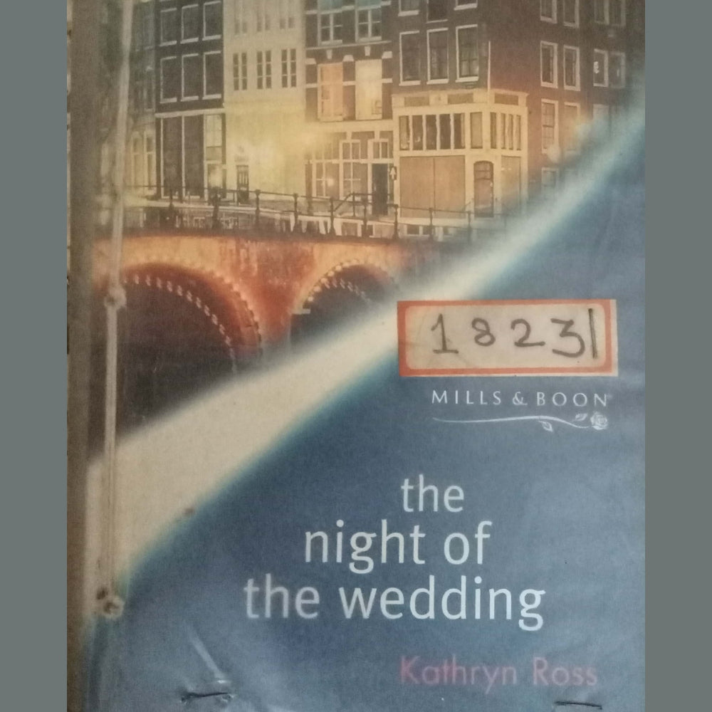 The Night Of The Wedding by Kathryn Ross