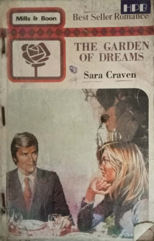 The Garden Of Dreams by Sara Craven