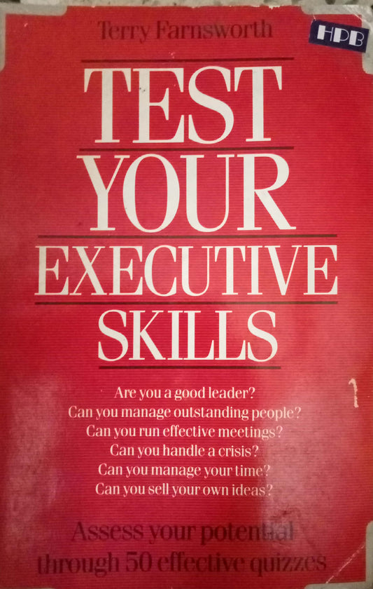 Test Your Executive Skills by Terry Farnsworth