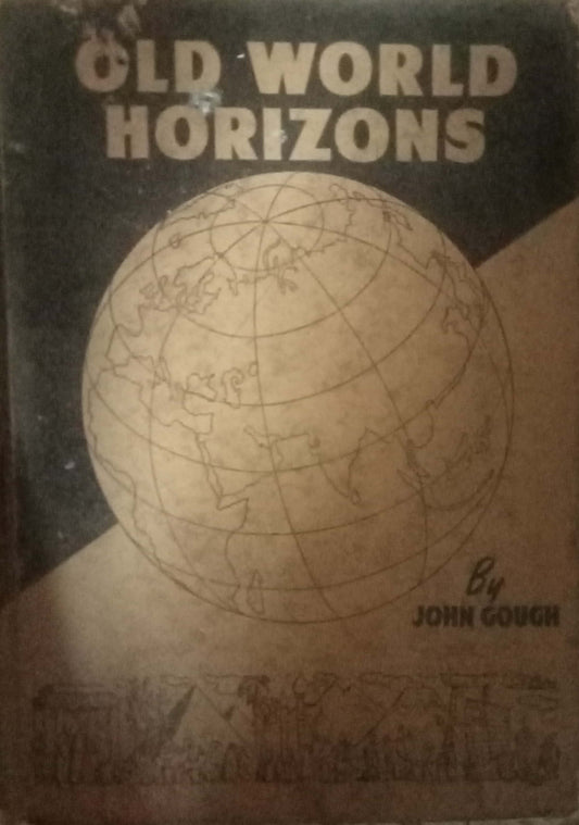 Old World Horizons by John Gough