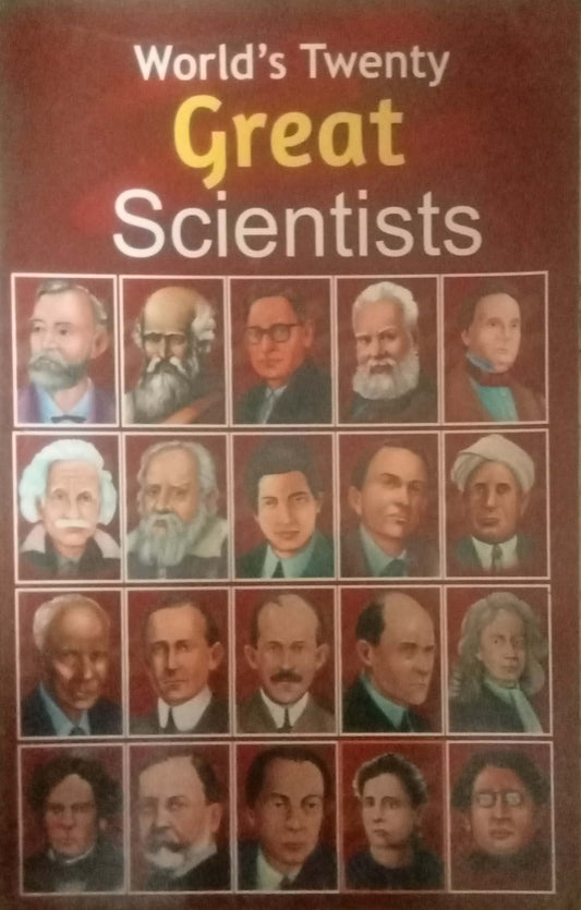 World's Twenty Great Scientists by Nalin Sharma