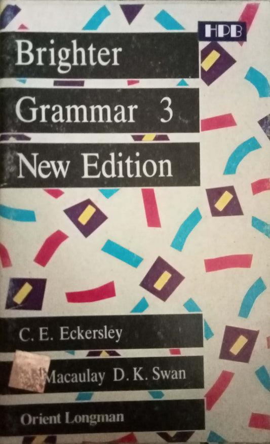 Brighter Grammar 3  by C.E. Eckersley