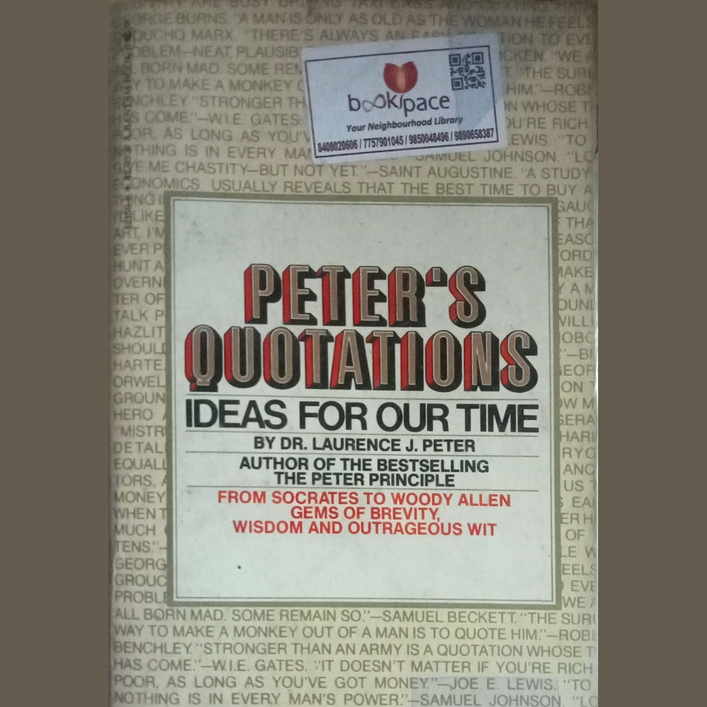 Peter's Quotations Ideas For Our Time