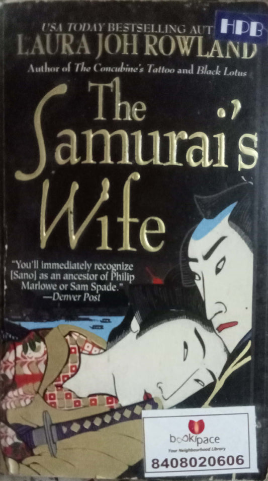 The Samurai's Wife by Laura Joh Rowland