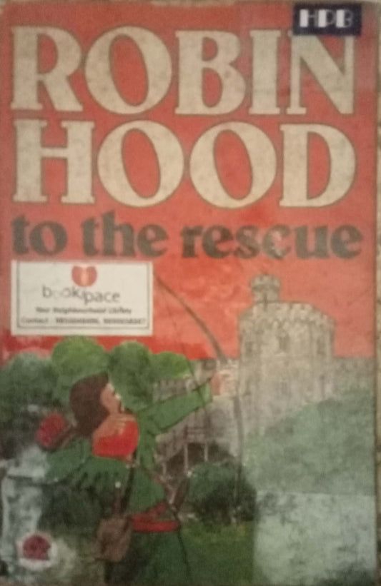 To The Rescue by Robin Hood (Hard Bond)