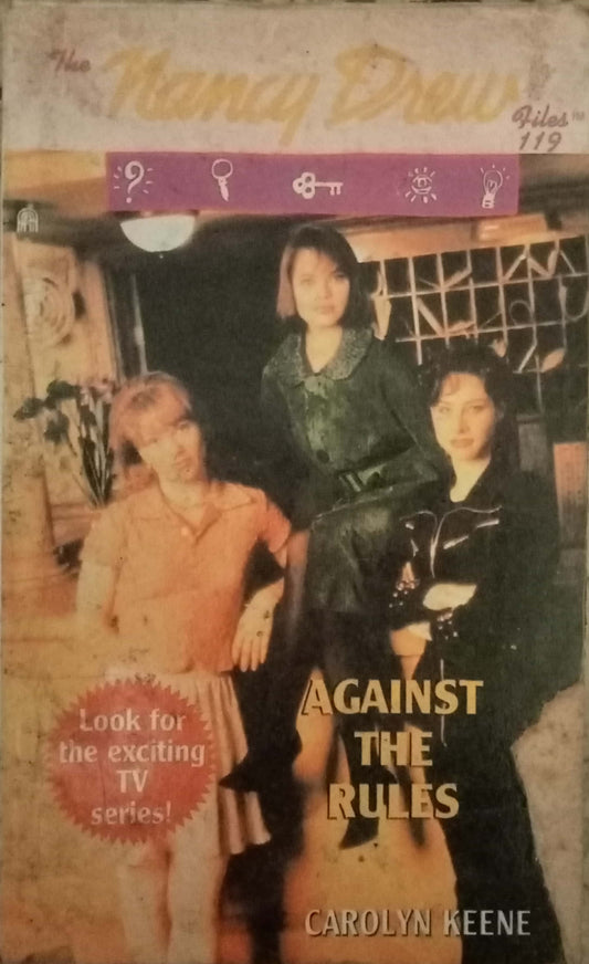 Against The Rules by Carolyn Keene