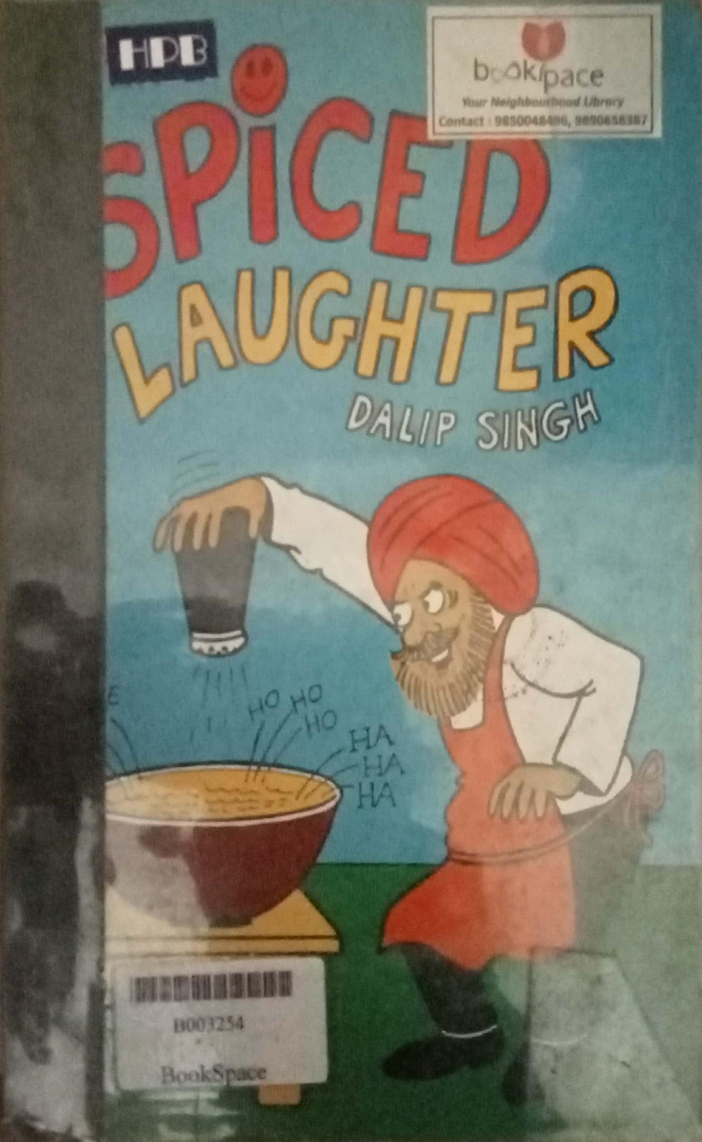 Spiced Laughter by Dalip Singh