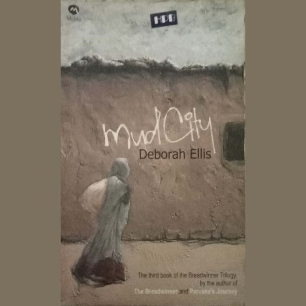 Mud City by Deborah Ellis