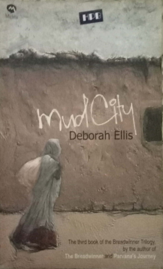 Mud City by Deborah Ellis