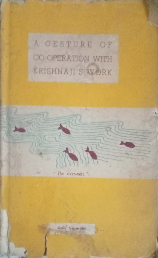A Gesture Of Co-Operation With Krishnaji's Work (Hard Bond)