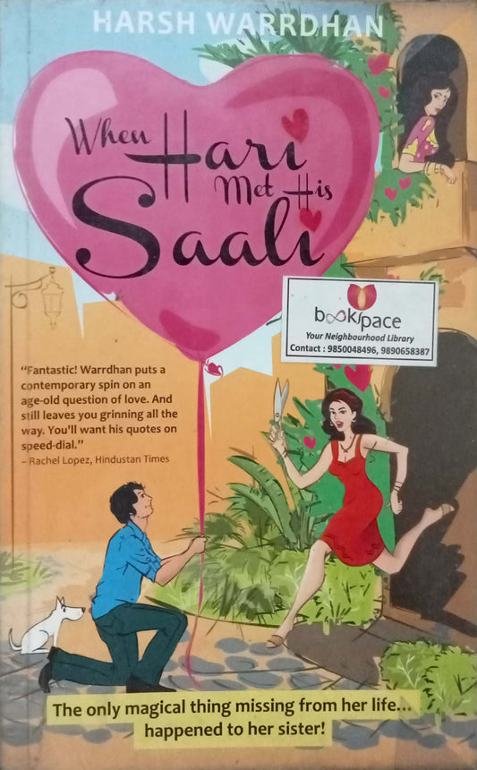 When Hari Met His Saali by Harsh Warrdhan