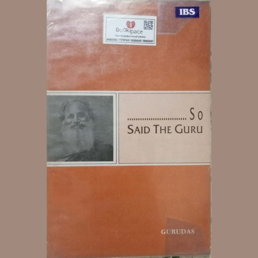 So Said The Guru by Gurudas