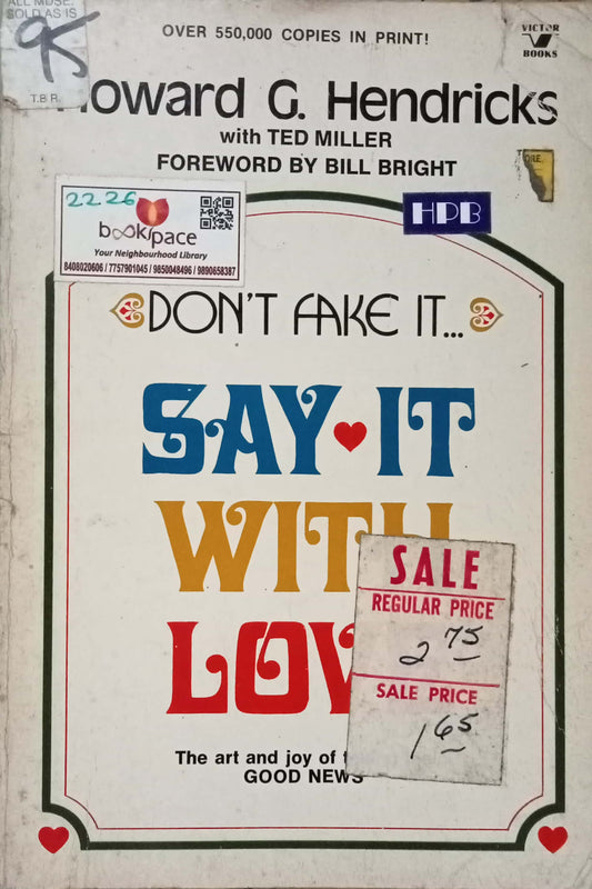 Say It With Love by Howrd G. Hendricks