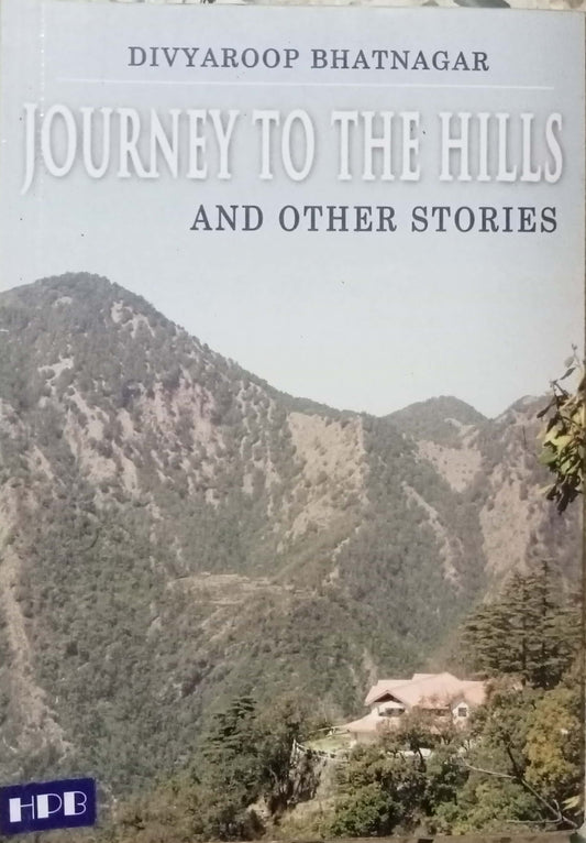 Journey To The Hills by Divyaroop Bhatnagar