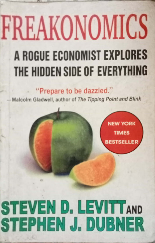 Freakonomics by Steven D. Levitt