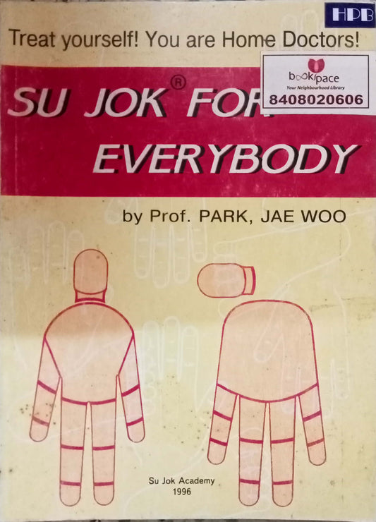 Su Jok For Everybody by Pro. Park Jae Woo