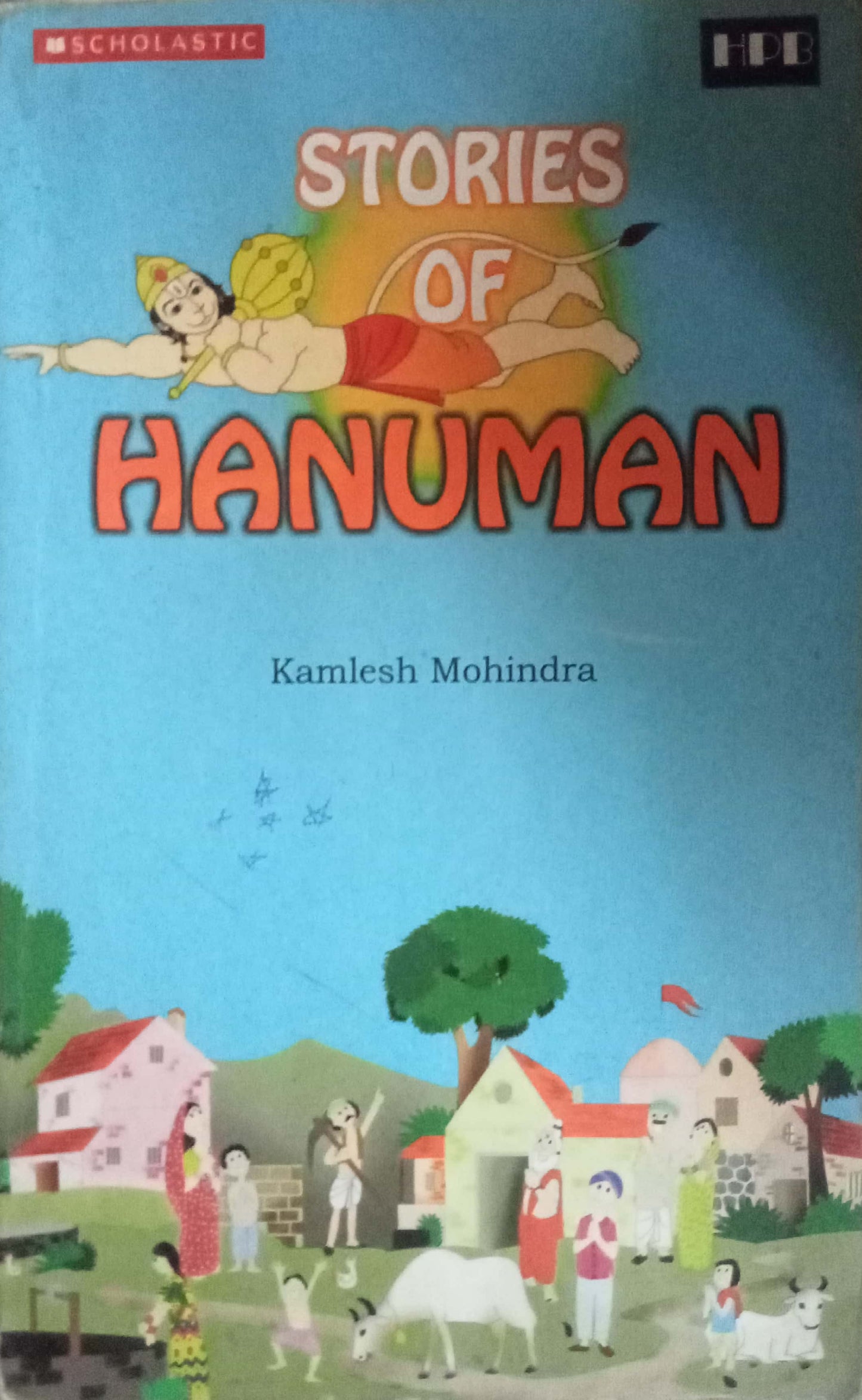 Stories Of Hanuman by Kamlesh Mohindra