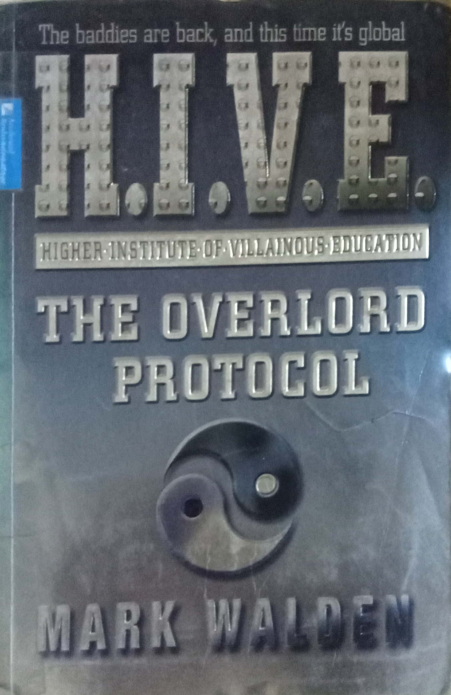 The Overlord Protocol by Mark Walden