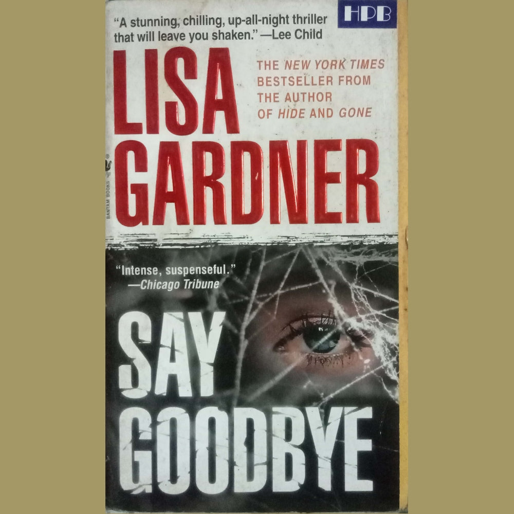 Say Goodbye by Lisa Gardner