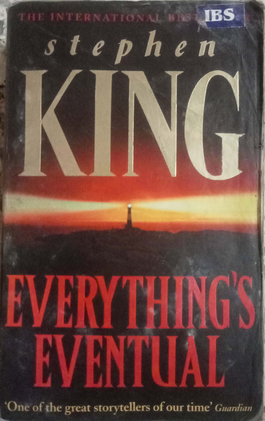Everything's Eventual by Stephen King