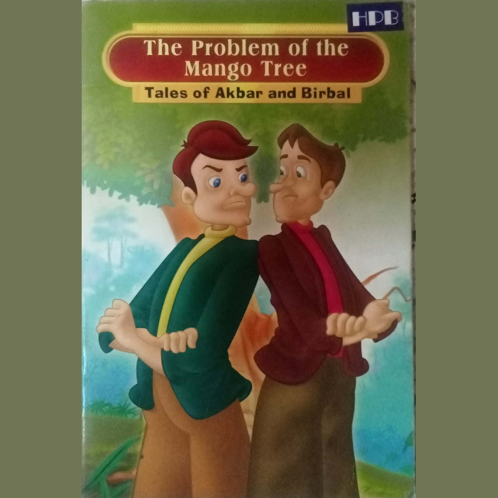 The Problem Of The Mango Tree Tales Akbar And Birbal