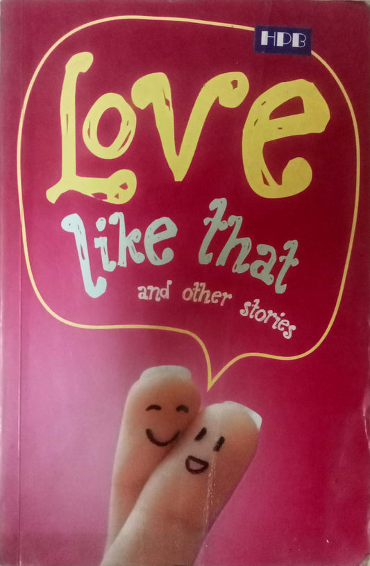 Love Like That And Other Stories